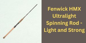 Fenwick HMX Ultralight Spinning Rod