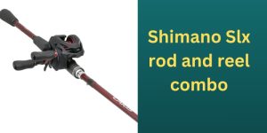 Shimano Slx rod and reel combo