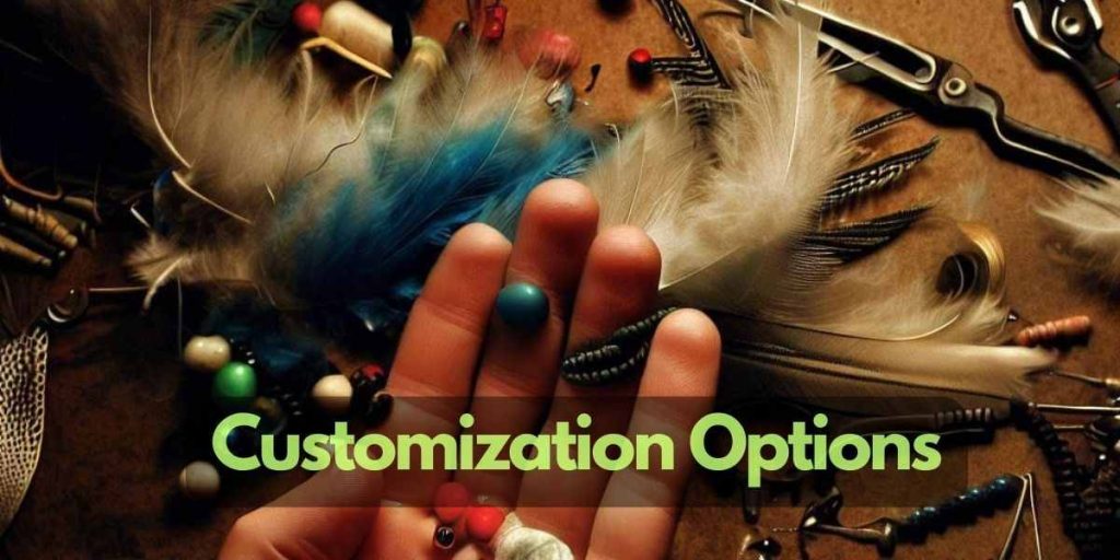 Customization Options