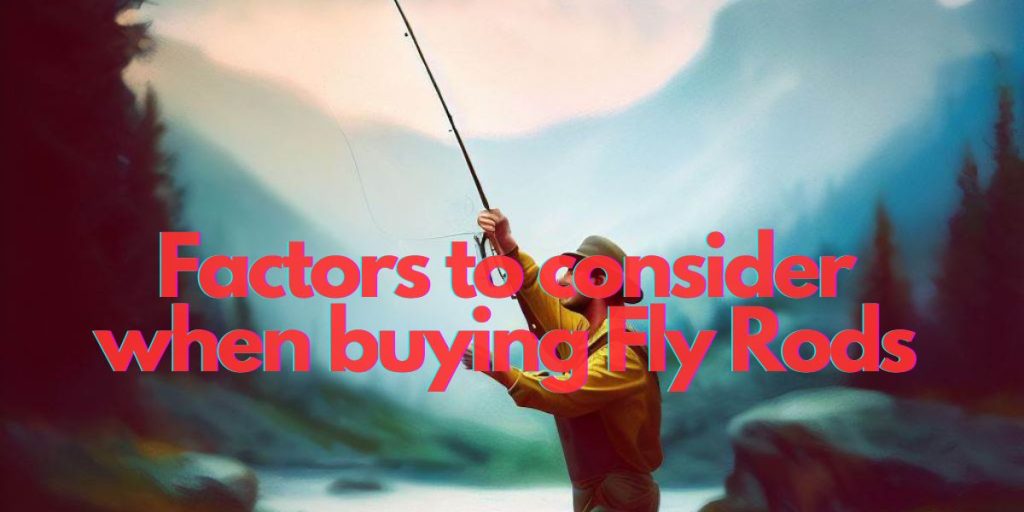 Best Fly Rods Under $200